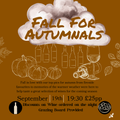 Fall For Autumnals
